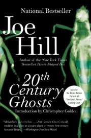 20th Century Ghosts - Joe Hill