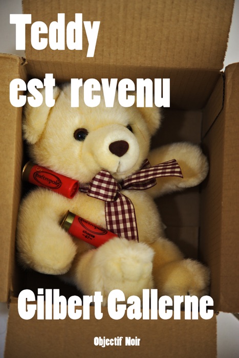 Teddy est revenu