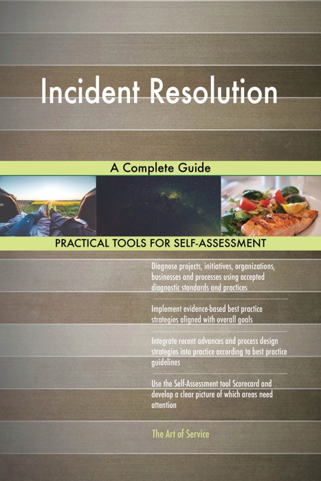 Incident Resolution A Complete Guide