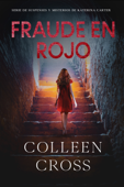 Fraude en rojo - Colleen Cross