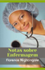 NOTAS SOBRE ENFERMAGEM - Florence Nightingale