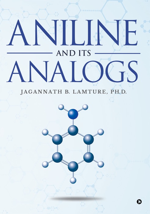 Aniline and Its Analogs