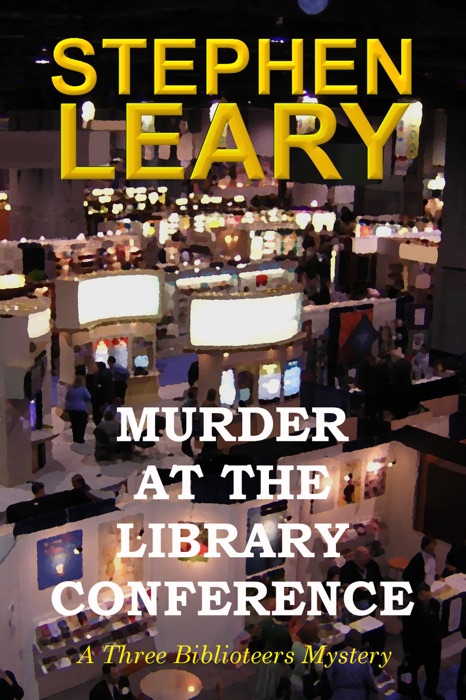 Murder at the Library Conference