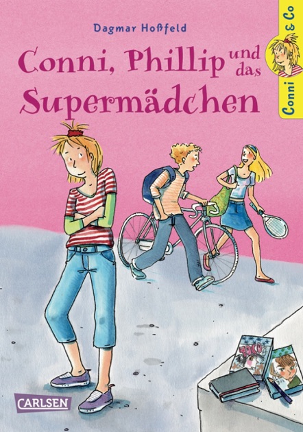 Conni Phillip Und Das Supermädchen By Dagmar Hoßfeld On Apple Books - 