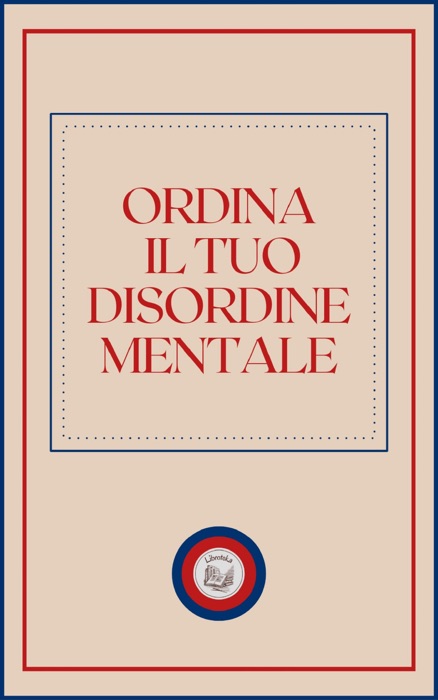 ORDINA IL TUO DISORDINE MENTALE