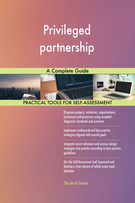 Privileged partnership A Complete Guide