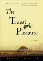 Robert Morgan - The Truest Pleasure artwork