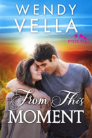 Wendy Vella - From This Moment artwork