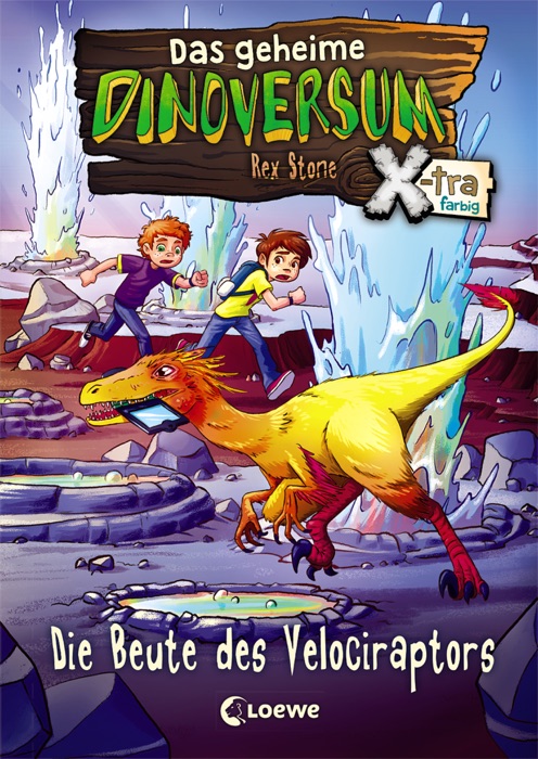 Das geheime Dinoversum Xtra 5 - Die Beute des Velociraptors