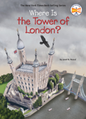 Where Is the Tower of London? - Janet B. Pascal, Who HQ & David Malan