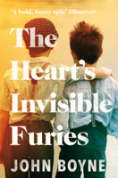 John Boyne - The Heart's Invisible Furies artwork