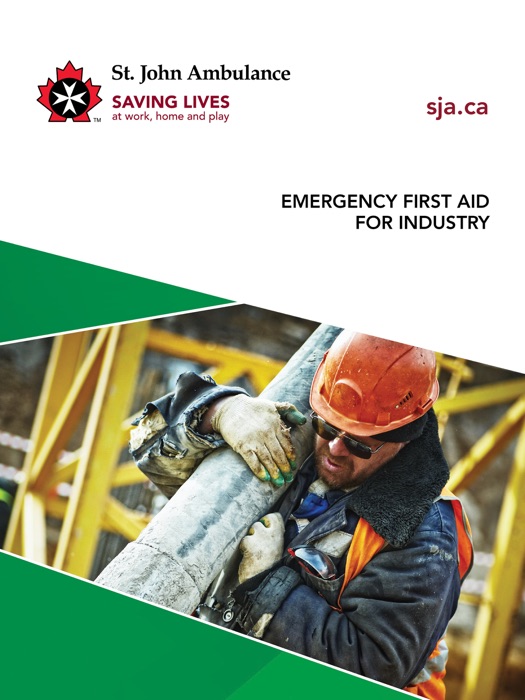 Emergency First Aid for Industry: Student Supplement