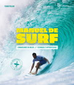 Manuel de surf - Yoann Poilane