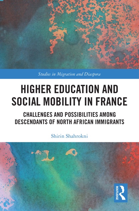 Higher Education and Social Mobility in France