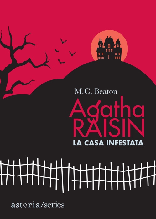 Agatha Raisin - La casa infestata