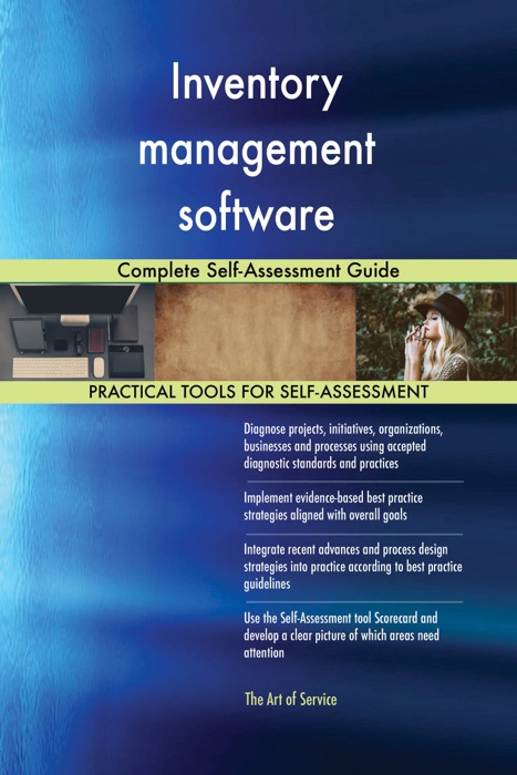 Inventory management software Complete Self-Assessment Guide