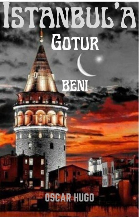 Istanbul'a Gotur Beni