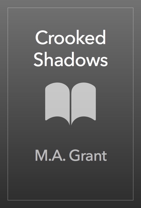 Crooked Shadows