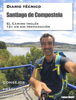 Diario técnico - Santiago de Compostela  -  El Camino Inglés 121 km sin preparación - Fabien Vagas