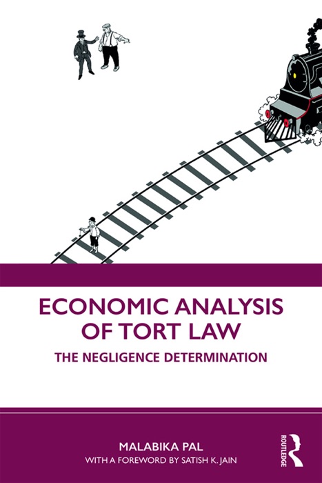 Economic Analysis of Tort Law