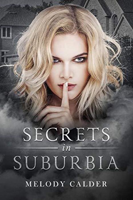 Secrets in Suburbia