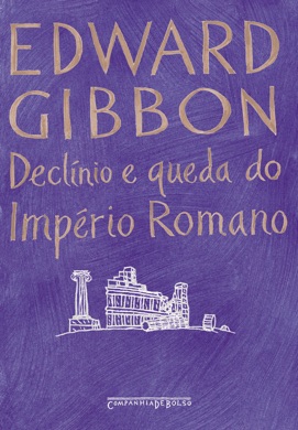 Capa do livro A História do Declínio e Queda do Império Romano de Edward Gibbon