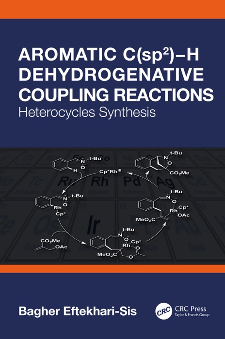 Aromatic C(sp2)-H Dehydrogenative Coupling Reactions