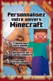 Personnaliser votre univers Minecraft