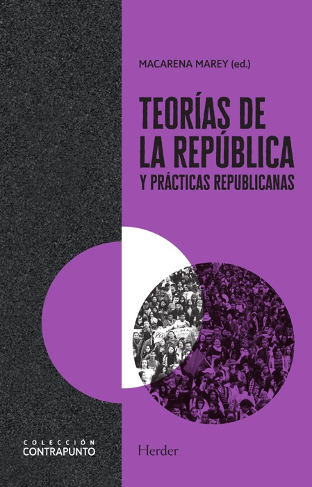 Teorías de la república y prácticas republicanas