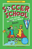 Soccer School Season 1: Where Soccer Explains the World - Alex Bellos