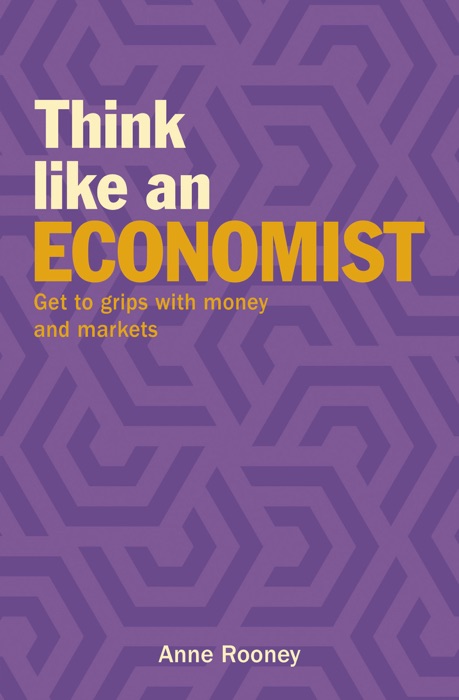 Think Like an Economist