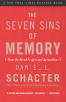 Daniel L. Schacter - The Seven Sins of Memory artwork