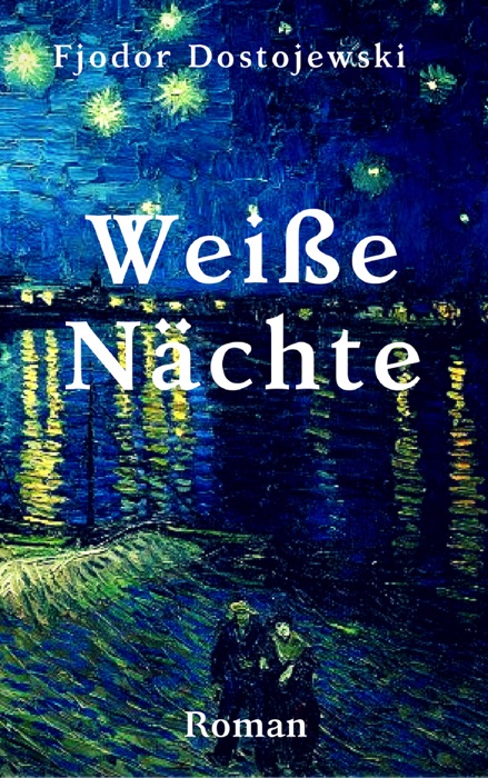 Weiße Nächte