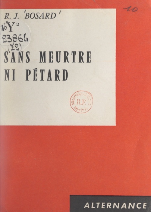 Sans meurtre ni pétard