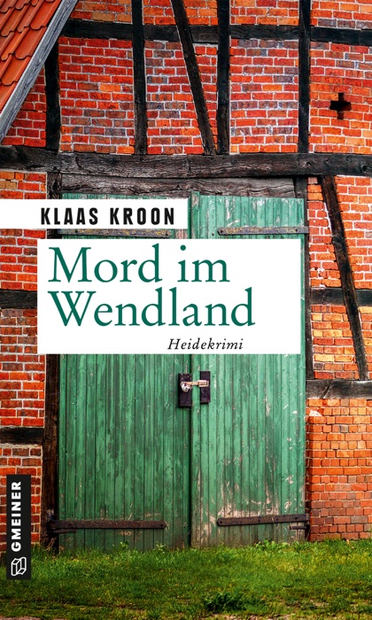 Mord im Wendland