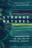 Kent H. Redford & William M. Adams - Strange Natures artwork