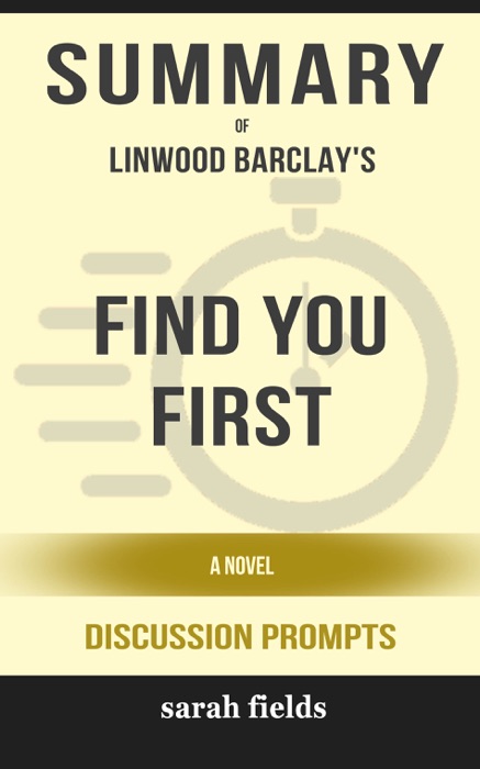 Find You First: A Novel by Linwood Barclay (Discussion Prompts)