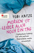 Morgen ist leider auch noch ein Tag - Tobi Katze