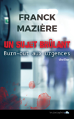 Un sujet brûlant - Franck Mazière