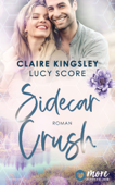 Sidecar Crush - Claire Kingsley