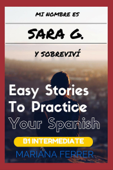 Books In Spanish: Mi Nombre es Sara G. Y Sobreviví - Mariana Ferrer