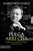 Pulga Arrecha - Mario Hernández