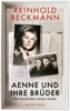 Aenne und ihre Brüder - Reinhold Beckmann