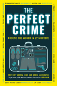 The Perfect Crime - Vaseem Khan & Maxim Jakubowski