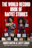 The World Record Book of Racist Stories - Amber Ruffin & Lacey Lamar