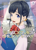 Sundome!! Milky Way Vol. 2 - Kazuki Funatsu