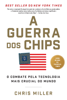 A Guerra dos Chips - Chris Miller