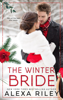 The Winter Bride - Alexa Riley