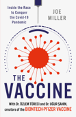 The Vaccine - Joe Miller, Ugur Sahin & Özlem Türeci