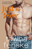 Just for Show - Tawna Fenske